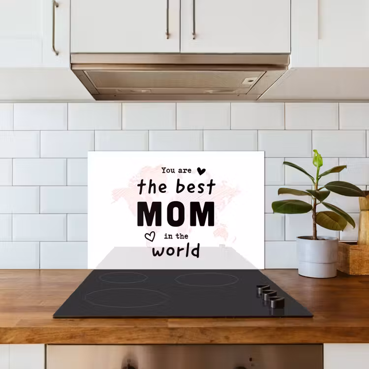 Salpicaderos de cocina - Citas - Eres la mejor madre del mundo - Proverbios - Mamá — 3