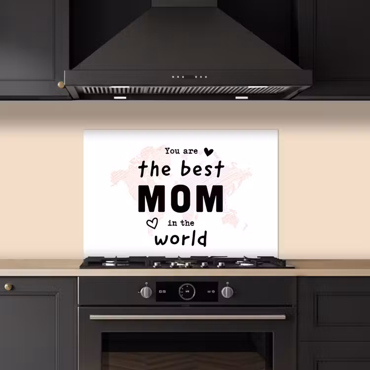 Salpicaderos de cocina - Citas - Eres la mejor madre del mundo - Proverbios - Mamá — 5